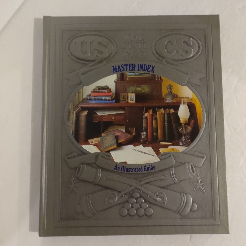 The Civil War, master index. An illustrated guide. Time Life